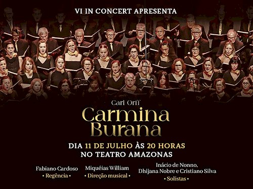 Agenda Cultural: Teatro Amazonas recebe o clássico Carmina Burana neste sábado