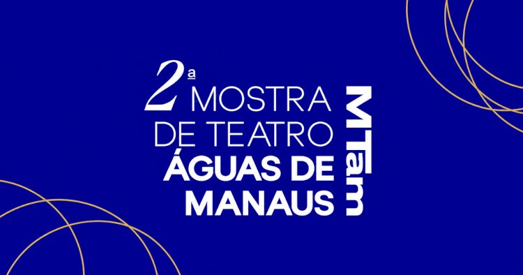 Mostra de Teatro Águas de Manaus 2026 leva espetáculos gratuitos a diversos espaços culturais da capital
